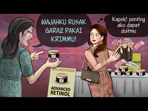 Bisnis Skincare Overclaim - isi air+tepung klaimnya retinol 5% | Kartun Animasi Drama