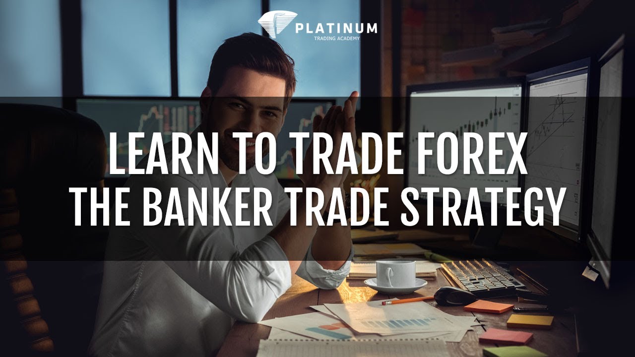 Best Forex Trading Strategies Used By Banks - 