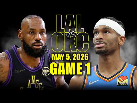 Los Angeles Lakers vs Oklahoma City Thunder Full Game 1 Highlights - May 5, 2026 | NBA Playoffs
