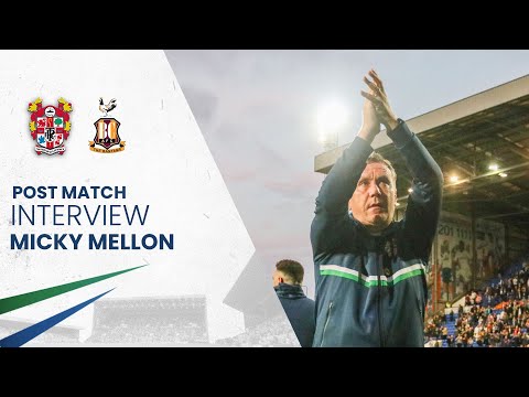 Post Match | Micky Mellon (Bradford City)