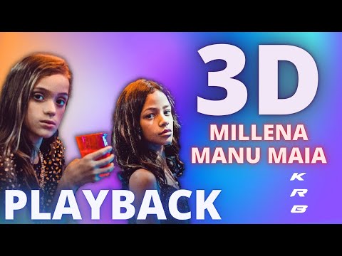 3D – MILLENA & MANU MAIA – KARAOKE PLAYBACK INSTRUMENTAL