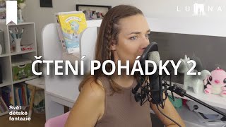 ČTENÍ POHÁDKY 2 📖  - Audio pohádky na spaní pro děti (2025)