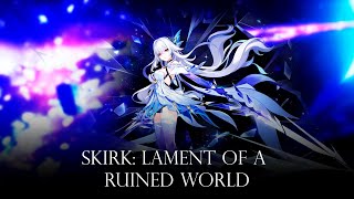 Skirk: Lament of a Ruined World (feat. SOLARIA) - Remix Cover (Genshin Impact)