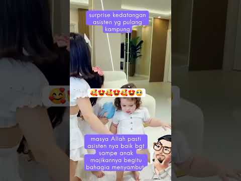 Surprise kedatangan asisten dari kampung#youtube