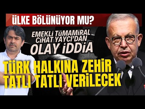 BÖLÜNÜYOR MUYUZ? Cihat Yaycı: ️Türk halkına zehir tatlı tatlı verilecek!