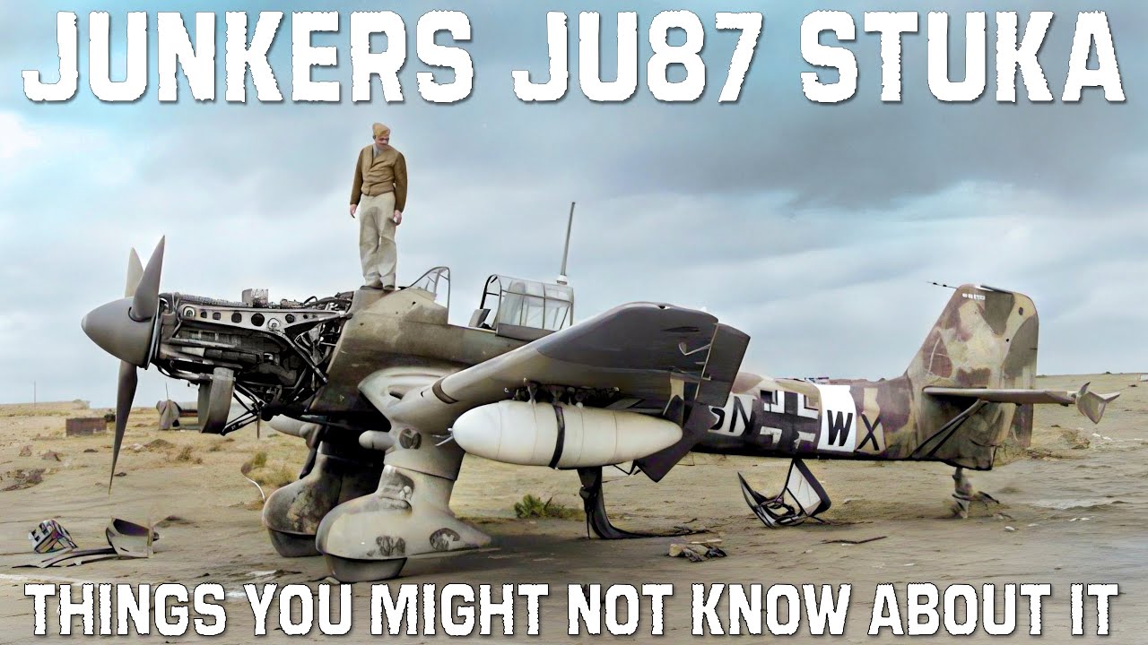 Junkers Ju 87. What you may not know about the Stuka, the German Bomber and Ground-Attack Aircraft