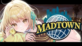 【 #MADTOWN 】#18。全てが初めての子です。ロス、ロス、ロス。今日も見守ってください。【ネオポルテ / 光葉エニ】