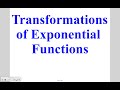 Transformations of Exponential Functions
