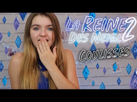 Vidéo LES COULISSES DE LA REINE DES NEIGES 2 ! ❄️  (Mon avis)