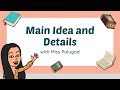 Main Ideas and Supporting Details