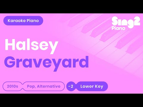 Halsey – Graveyard (Karaoke Piano) Lower Key