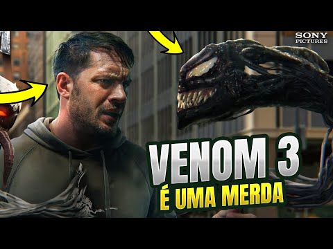 VENOM 3 É UMA MERDA? OU EU QUE SOU BURRO | ANÁLISE VENOM 3