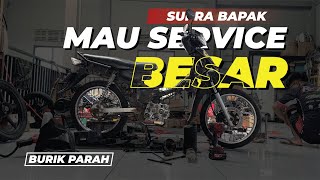BURIKKK!!! | UDAH SAATNYA PEREMAJAAN MOTOR LEGEND SUPRA BAPAK!!! | SERVICE BESAR SUPRA BAPAK