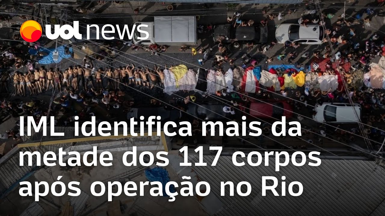 IML identifica mais da metade dos 117 corpos recuperados após operação contra CV no Rio de Janeiro  TV Online IML identifica mais da metade dos 117 corpos recuperados após operação contra CV no Rio de Janeiro