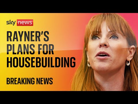 Watch live: Angela Rayner announces government's housebuilding plans