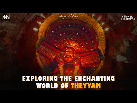 Narambil Bhagavathi - Exploring The Enchanting World Of THEYYAM By Sagar Uday