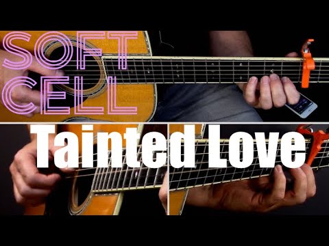 Tainted Love (Soft Cell) Fingerstyle Guitar