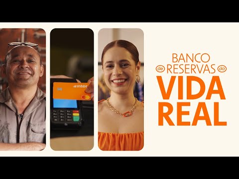 Banco de Reservas da Vida Real | Inter + Mastercard