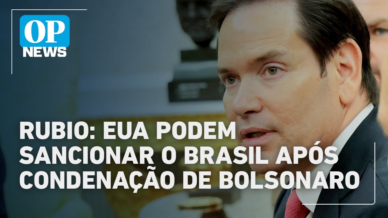 EUA prometem medidas contra o Brasil após condenação de Bolsonaro diz Marcos Rubio | O POVO News