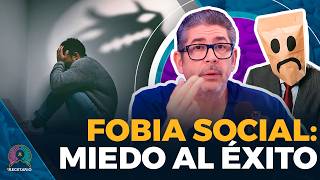 EL VERDADERO NOMBRE DE LA TIMIDEZ Y EL MIEDO AL ÉXITO: LA FOBIA SOCIAL (EL RECETARIO)