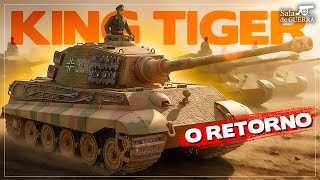 O Retorno do Rei: Como o King Tiger está Voltando à Vida!