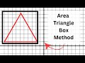 Calculating Triangle Area with the Box Method