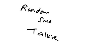 Random free talkie might be unarchived idk
