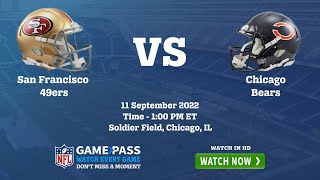 [TV: FOX] San Francisco 49ers vs Chicago Bears Live stream | Watch Online NFL Football Game 2022