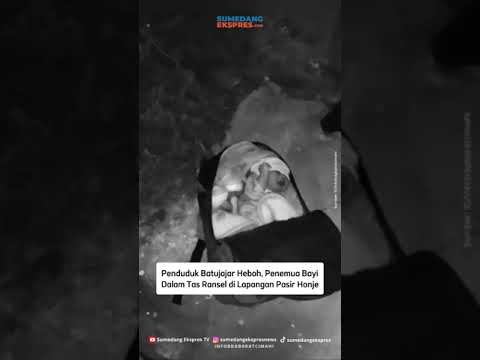 Astagfirullah, Penemuan B4yi Dalam Tas Ransel di Lapangan Pasir Honje! #bandungbarat