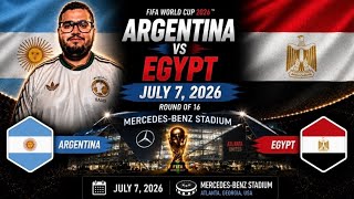 Argentina vs Egypt | FIFA World Cup 2026 | LIVE Watchalong + Reaction! 🇦🇷🇪🇬👀🏆