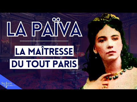 La Païva, la maîtresse du tout Paris