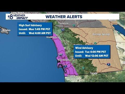 High Surf Advisory for coast and Wind Advisory for inland San Diego