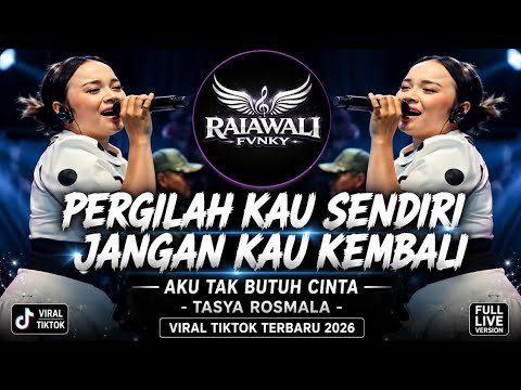 GO ALONE, DON'T COME BACK • I DON'T NEED LOVE - TASYA ROSMALA LATEST VIRAL TIKTOK