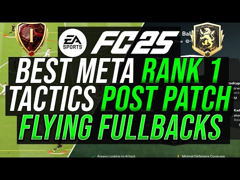 FC 25 - BEST META Tactics: "Flying Fullbacks" and Both Different Variations (Tactics & Formation)