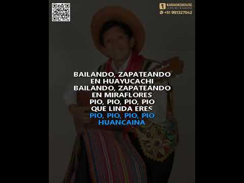 Karaoke | EL PIO PIO – Eusebio Chato Grados