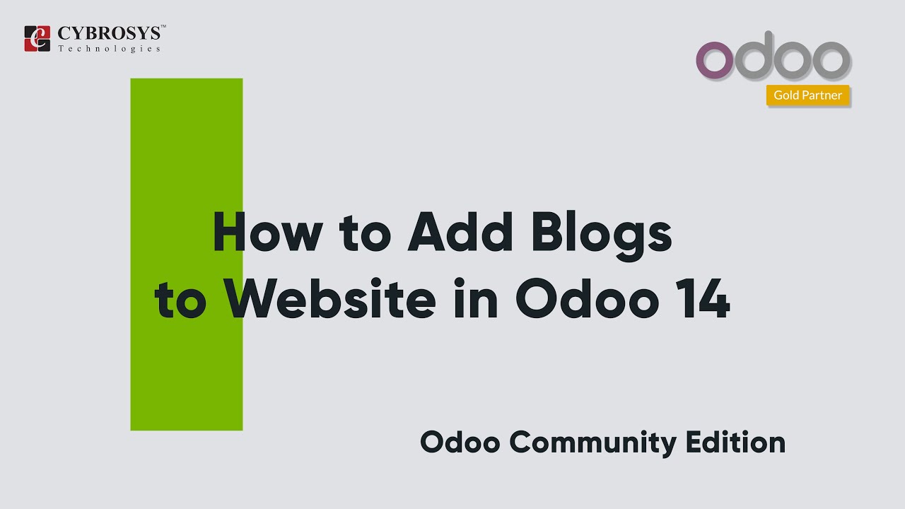 How to Add Blogs to Website in Odoo14 Community | 10.02.2021

Blogs are imminent methods to share and pass information product or service provider company should be updating its customers ...