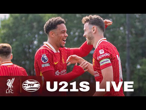 LIVE: Liverpool U21s vs PSV Eindhoven | Premier League International Cup