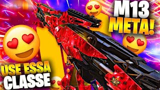 M13 VOLTOU, ARMA TOP 1 META! a *MELHOR* CLASSE de M13 do CODM!! Melhor CLASSE da M13