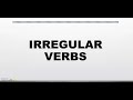 Irregular Verbs and Past Tense