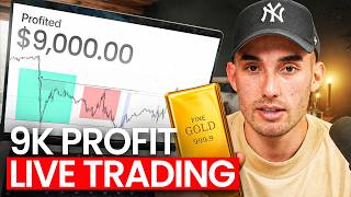 LIVE TRADING Gold ($9,000)
