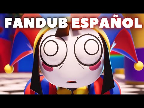 🔴Pomni ENTRA Al VACIO🌀Fandub Español🌀The Amazing Digital Circus - Circo Digital