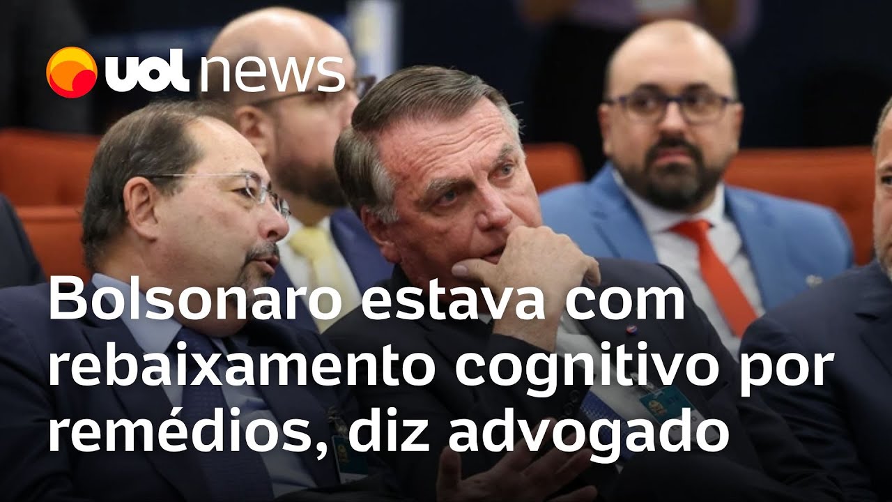 Bolsonaro estava com rebaixamento cognitivo por remédios, diz advogado