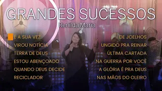 Renilda Maria | Grandes Sucessos