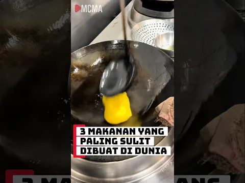 3 Makanan paling sulit dibuat di dunia