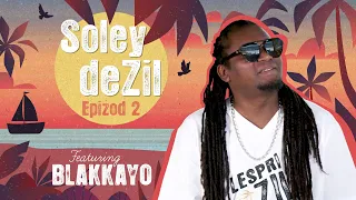 SOLEYDEZIL (Epizod 2) - Blakkayo