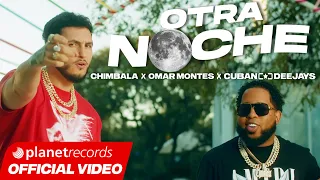 CUBAN DEEJAYS ❌ OMAR MONTES ❌ CHIMBALA - Otra Noche (Prod. by Roberto Ferrante) [Official Video]