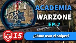 Academia Warzone - Ep.7 (¿Cómo usar el sniper?)