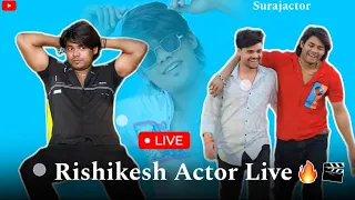 Rishikesh Actor is live Stream with Surajactor 🥰  #surajactor #rishikeshactor #livestream