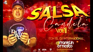 SALSA CANDELA VOL1   DJ FRANKLIN ERNESTO