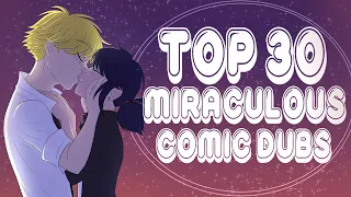 [DAY 2] TOP 30 MIRACULOUS LADYBUG COMIC DUBS (MMC 5 YEAR ANNIVERSARY)